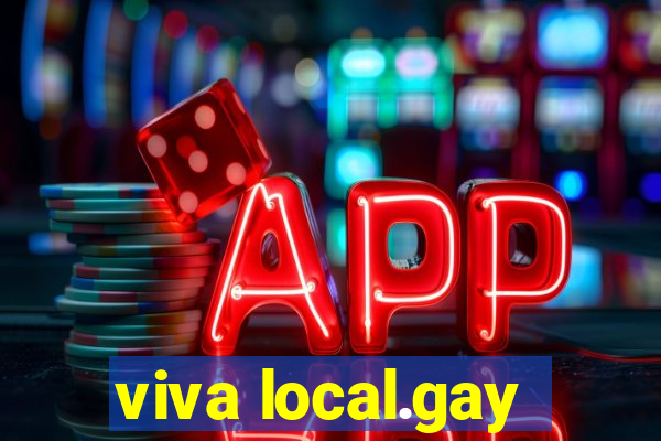 viva local.gay